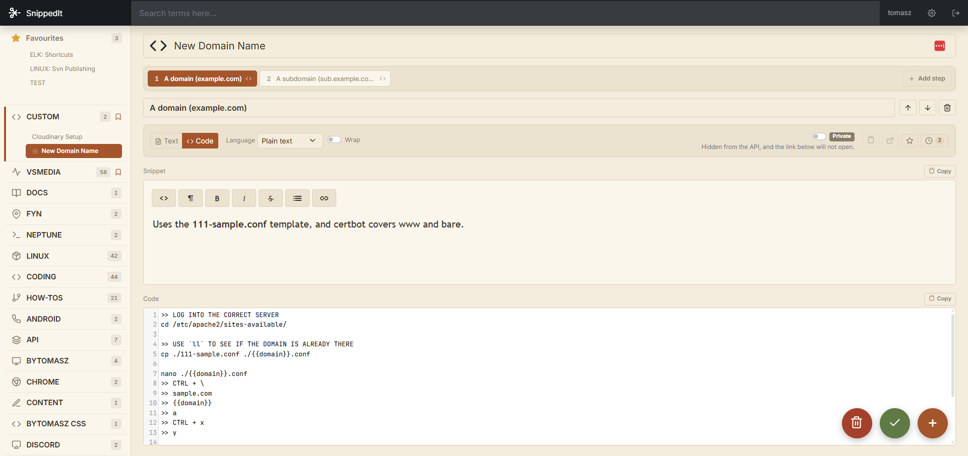 The SnippedIt editor: folders down the left, a snippet split into two steps, and a code pane with fill-in placeholders